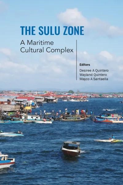 The Sulu Zone a Maritime Cultural Complex